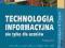 TECHNOLOGIA INFORMACYJNA NIE TYLKO DLA UCZNIÓW