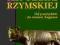 HISTORIA REPUBLIKI RZYMSKIEJ OD POCZĄTKU.. WYS.0