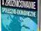 GLOBALIZACJA A ZRÓŻNICOWANIE SPOŁECZNO-EKONOMICZ n