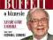 WARREN BUFFETT O BIZNESIE ZASADY GURU Z OMAHA !!11