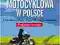 TURYSTYKA MOTOCYKLOWA W POLSCE - BIEDROŃ - NOWA!!1
