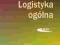 LOGISTYKA OGÓLNA - NIZIŃSKI - NOWA !!!6