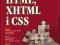 HTML, XHTML i CSS. Biblia. Wydanie V