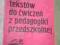 Wybór tekstów do ćw z pedagogiki przedszk W-wa`