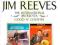 CD JIM REEVES INTERNATIONAL JIM REEVES?