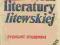 Stoberski - Historia literatury litewskiej [Litwa]