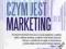 Czym jest marketing? Alvin J. Silk