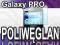 Folia POLIWĘGLAN 3MK SAMSUNG B7510 GALAXY PRO HQ!