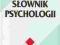 Słownik psychologii - Reber Arthur S.