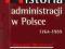 HISTORIA ADMINISTRACJI W POLSCE 1764-1989