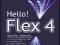 Hello! Flex 4