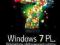 Windows 7 PL. Optymalizacja i dostosowywanie syst