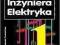 Poradnik inżyniera elektryka Tom 1 Wyd 1 X5 WAWA