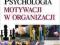 0 PSYCHOLOGIA MOTYWACJI W ORGANIZACJI Nieckarz Z