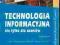 TECHNOLOGIA INFORMACYJNA nie tylko dla uczniów