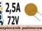 Bezpiecznik polimerowy  __  2,5A  __  72V
