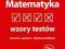 MATEMATYKA WZORY TESTÓW Matura repetytorium Taniej