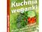 Kuchnia weganki- Lidia Szadkowska - dieta, potrawy
