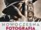 FOTOGRAFIA Nowoczesna fotografia portretowa NOWOSC