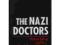 The Nazi Doctors: Medical Killing and the Psycholo