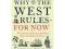 Why the West Rules - for Now: The Patterns of Hist