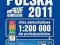 POLSKA 2011 ATLAS SAMOCHODOWY 1:200 000 NOWA