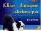 Kliker - skuteczne szkolenie psa + CD -K.Pryor