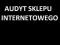 PROFESJONALNY AUDYT SKLEPU INTERNETOWEGO / ZYSKI
