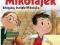 MIKOŁAJEK [CZ. 1] - WSZYSCY KUMPLE MIKOLAJKA