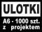 ULOTKI A6 1000 szt. cz/b Gliwice PROJEKT GRATIS