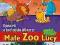MAŁE ZOO LUCY - OPOWIEŚĆ O KROKODYLU WIKTORZE