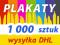 PLAKATY A2 1000 sztuk 130g 48h PLAKAT 1 kolor