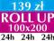 ROLL UP 100x200cm *DRUK FOTO *BANER *ROLL-UP *24h