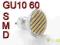 ŻARÓWKA GU10 60 LED SMD CIEPŁA ŻARÓWKI 80 48