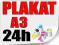 Plakat A3 100szt Poster Wysoka jakość 24h