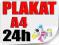Plakat A4 100szt Poster Wysoka jakość 24h