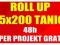 ROLL UP ROLLUP 85x200 TANIO! 48h PROJEKT GRATIS!