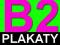 Plakat Plakaty B2 / 180g / Jakość Foto / DRUK 24H