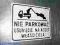 NIE PARKOWAĆ - Aluminiowa Tablica informacyjna
