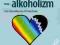 PSYCHOLOGIA UZALEŻNIEŃ ALKOHOLIZM - ŁOŚGRAF 2012