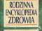 RODZINNA ENCYKLOPEDIA ZDROWIA