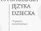 30g. Psychologia języka dziecka Bokus NOWA NAJTANI