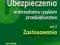 UBEZPIECZENIA W ZARZĄDZANIU RYZYKIEM PRZEDSIĘBIO