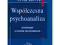 35g. WSPÓŁCZESNA PSYCHOANALIZA Psychologia NOWA