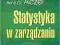 Statystyka w zarządzaniu Pełny wykład Nowa