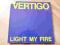 Vertigo -  Light My Fire MAXI  K03