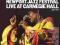 Ella Fitzgerald : Newport Jazz Festiavl Live