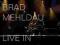BRAD MEHLDAU - LIVE IN MARCIAC (2CD+DVD)