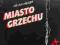 Miasto Grzechu Frank Miller