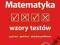 MATEMATYKA WZORY TESTÓW EGZAMIN MATURALNY - WYS.0